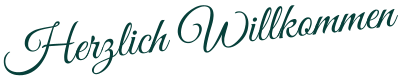 Herzlich Willkommen